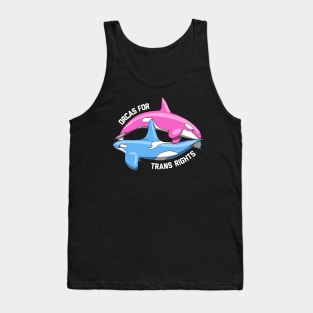 Orcas For Trans Rights Tank Top